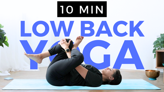 10 minute Yoga for Low Back Pain and Hip Stretches for All Levels